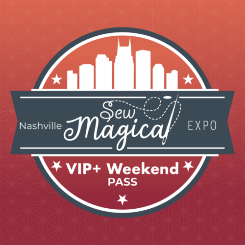 VIP Weekend Pass 2024 TN Sew Magical Expo   VIP 1 1024x1024 1 500x500 